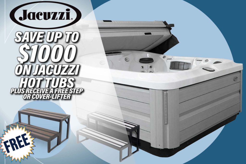 Jacuzzi Hot Tubs Spring Sale